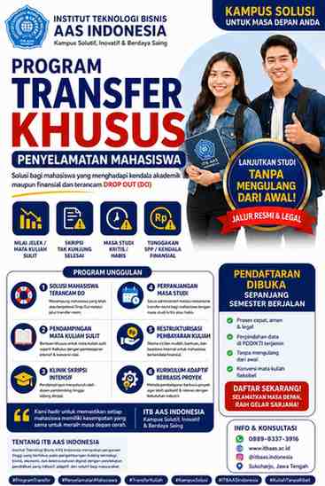 Institut Teknologi Bisnis AAS Indonesia resmi membuka program jalur transfer khusus bagi mahasiswa dari berbagai perguruan tinggi yang menghadapi kendala akademik maupun finansial