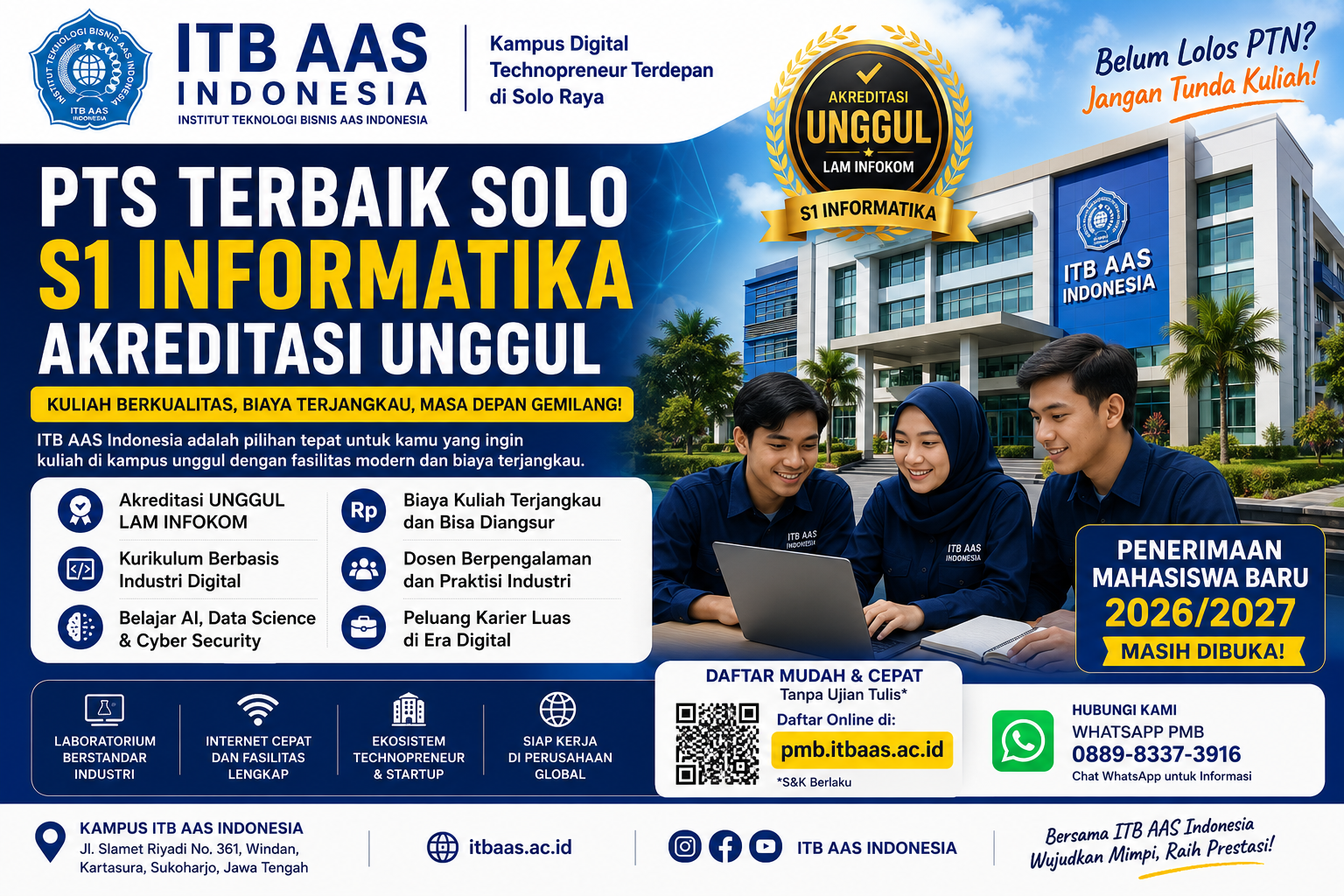 Mahasiswa S1 Informatika ITB AAS Indonesia dengan Akreditasi Unggul sebagai salah satu PTS terbaik di Solo Raya Tahun Akademik 2026/2027.