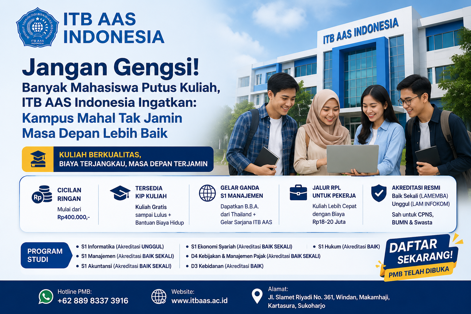Kampus Berkualitas Biaya Terjangkau | ITB AAS Indonesia