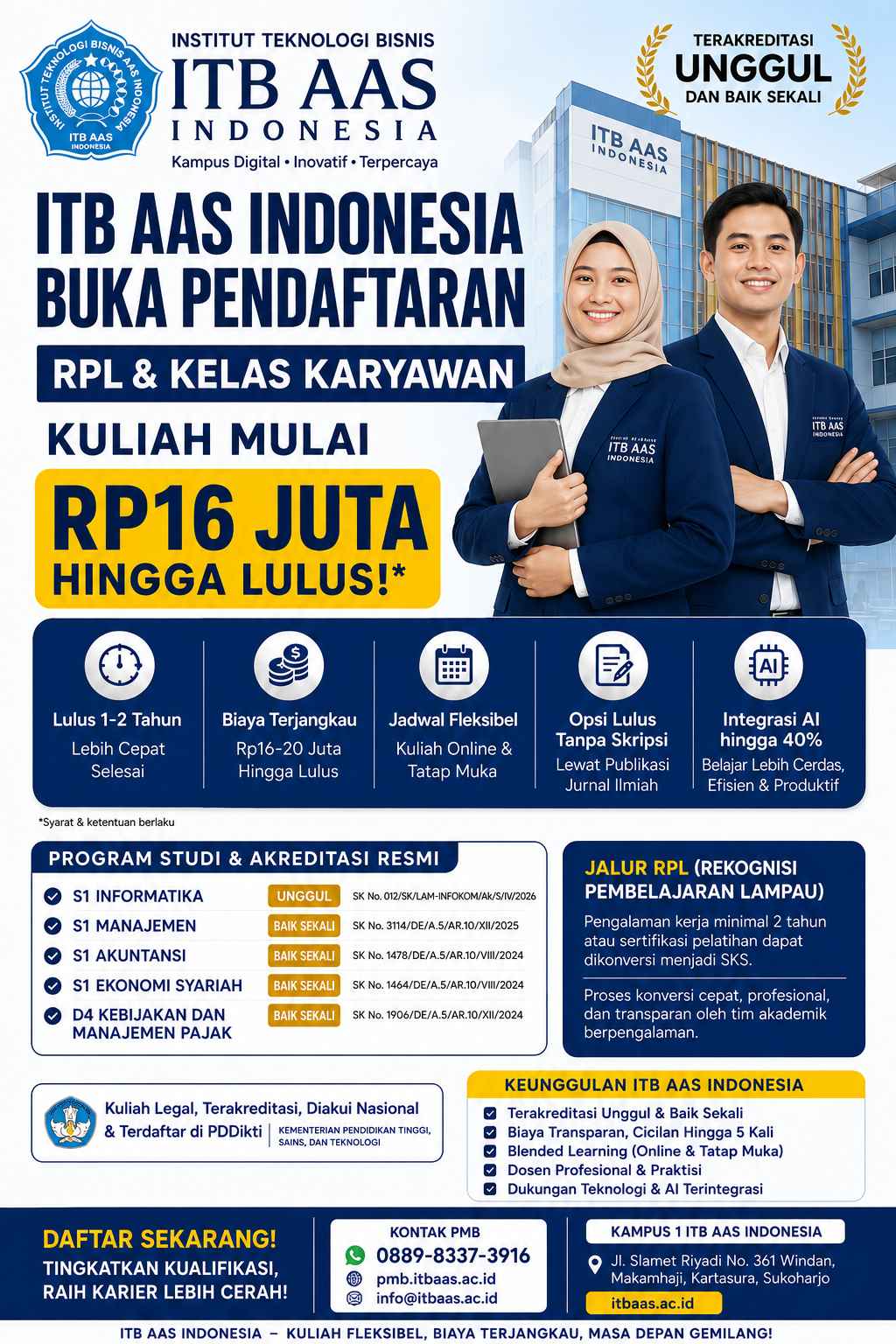 ITB AAS Indonesia buka pendaftaran RPL dan Kelas Karyawan 2026 dengan biaya kuliah mulai Rp16 juta hingga lulus, program S1 Informatika, Manajemen, Akuntansi, Ekonomi Syariah, dan D4 Pajak terakreditasi unggul dan baik sekali.