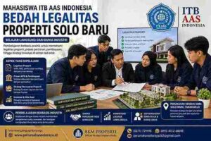 Mahasiswa ITB AAS Indonesia melakukan kunjungan industri di Perumahan Venesia Soba Solo Baru untuk mempelajari legalitas properti, proses KPR, strategi pemasaran, dan investasi properti di Sukoharjo.