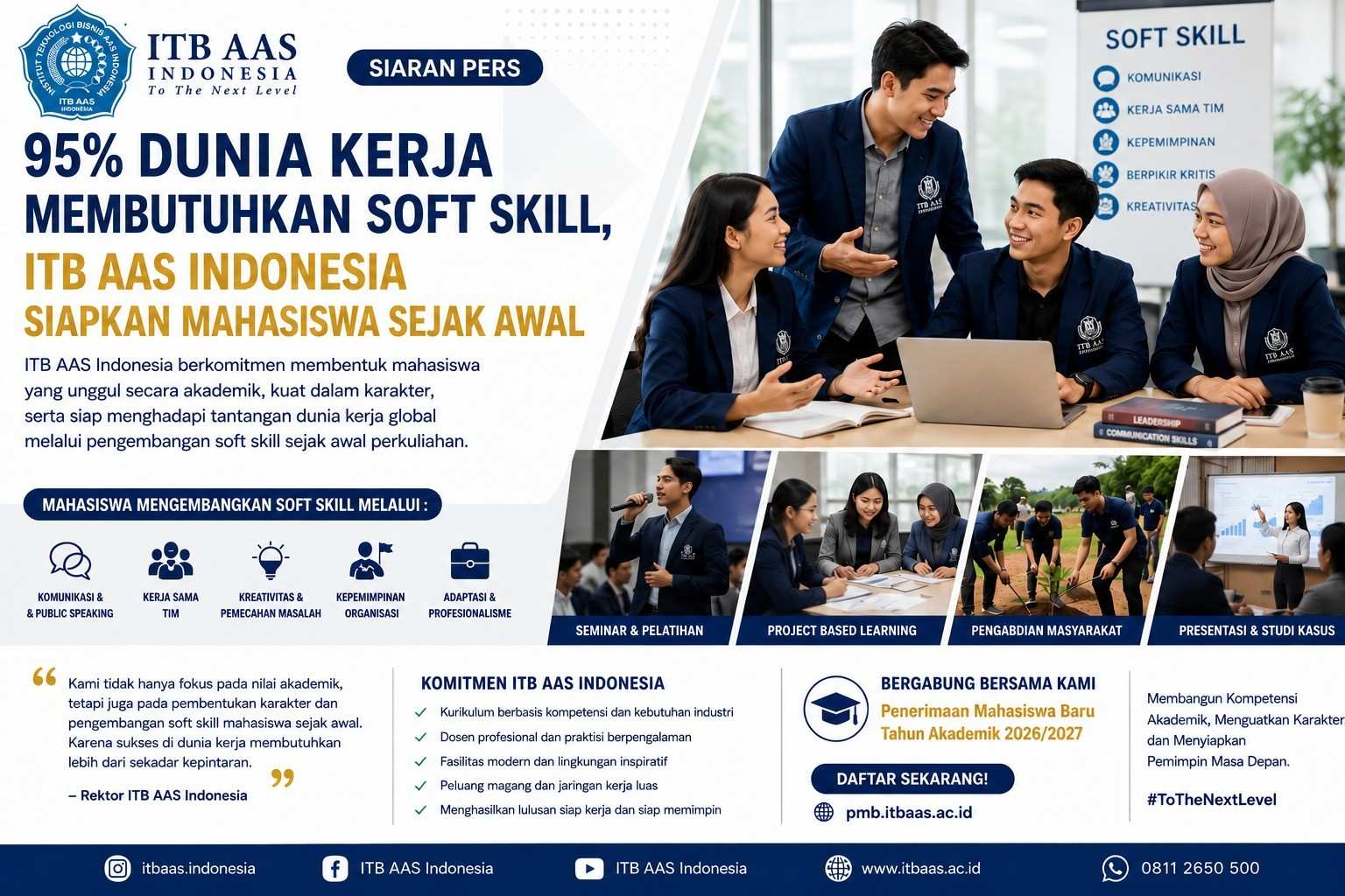 ITB AAS Indonesia mengambil langkah strategis dengan tidak hanya fokus pada penguasaan ilmu pengetahuan dan teknologi, tetapi juga pada pembentukan karakter dan pengembangan soft skill mahasiswa sejak awal masa perkuliahan.