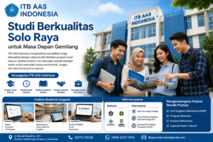 Studi Berkualitas Solo Raya untuk Masa Depan Gemilang