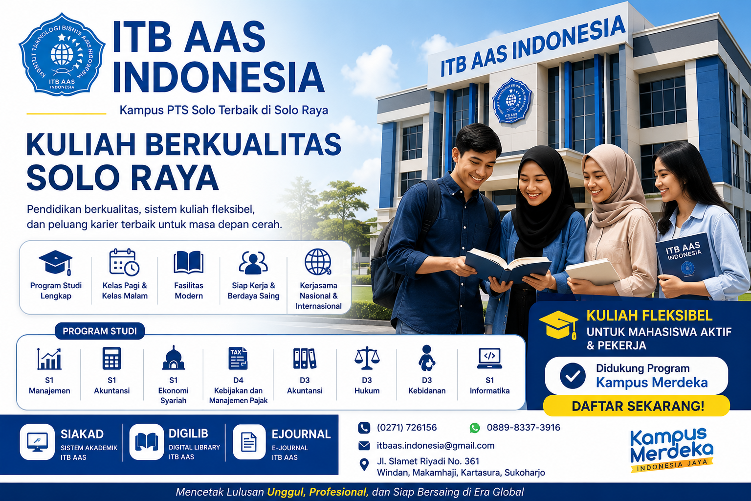 Tentang WordPress Kampus PTS Solo Terbaik di Solo Raya ITB… Sesuaikan 1414 pembaruan teresedia 11 komentar perlu moderasi Baru Edit Laman Sunting dengan Elementor SEOOK Jeg Kit Site Kit Edit Beranda Hai, itbaas.indonesia@gmail.com Cari Skip to content Jl. Slamet Riyadi No. 361 Windan, Makamhaji, Kartasura, Sukoharjo0271726156 Kampus PTS Solo Terbaik di Solo Raya ITB AAS INDONESIA Kampus PTS Solo Terbaik di Solo Raya ITB AAS INDONESIAKampus PTS Solo Terbaik di Solo Raya ITB AAS INDONESIA Beranda Profil Tentang ITB AAS Visi & Misi Sejarah Struktur Organisasi Fakultas Fakultas Ekonomi Bisnis S1 Ekonomi Syariah S1 Manajemen S1 Akuntansi D4 Kebijakan dan Manajemen Pajak D3 Akuntansi Kajian Ilmiah Dosen ITB AAS Fakultas Hukum S1 Hukum Fakultas Kesehatan D3 Kebidanan Fakultas Teknologi S1 Informatika PMB Informasi Penerimaan Mahasiswa Baru Syarat Pendaftaran Formulir Online / Link Daftar Kemahasiswaan Unit Kegiatan Mahasiswa (UKM) Beasiswa Prestasi Mahasiswa Layanan Karier / Alumni Pengumuman Berita Kampus Agenda / Event Pengumuman Resmi Kontak Unduh spp INSTITUT TEKNOLOGI BISNIS AAS INDONESIA Menghadirkan sistem kuliah fleksibel dengan pilihan kelas pagi dan kelas malam untuk mahasiswa aktif dan pekerja. Didukung program Kampus Merdeka, kampus ini berkomitmen mencetak lulusan unggul, profesional, siap kerja, dan mampu bersaing di dunia industri serta berkontribusi nyata bagi bangsa. Daftar Sekarang Institut Teknologi Bisnis AAS Indonesia Kampus PTS Solo Terbaik – Institut Teknologi Bisnis AAS Indonesia merupakan salah satu kampus PTS terbaik di Solo Raya yang berlokasi di Kabupaten Sukoharjo, Jawa Tengah. Perguruan tinggi swasta unggulan ini dikelola oleh Yayasan Amaliyah Ilmi Surakarta dan dikenal sebagai kampus berkualitas dengan program studi modern, biaya kuliah terjangkau, serta fokus mencetak lulusan siap kerja dan berdaya saing global. Lihat Berita Kampus Magister Berita Kampus SEGERA DIBUKA! Program S2 Manajemen ITB AAS Indonesia Juli 4, 2026 SEGERA DIBUKA! Program S2 Manajemen ITB AAS Indonesia Hadirkan Dual Degree Bersama ICUTK Thailand SUKOHARJO, Institut Teknologi Bisnis (ITB) AAS... 0 MOU Berita Kampus ITB AAS Indonesia Sambut Delegasi Kampus Thailand Juli 2, 2026 Perkuat Internasionalisasi, ITB AAS Indonesia Sambut Delegasi Kampus Thailand dalam Agenda Akademik dan Pengabdian Global Kerjasama SUKOHARJO, Kamis, 2 Juli... 0 Bingung memilih kampus? Pelajari 7 cara memilih kampus yang tepat selain berdasarkan akreditasi. Pendaftaran Mahasiswa Baru ITB AAS Indonesia 2026/2027 masih dibuka. Berita Kampus Jangan Hanya Lihat Akreditasi! Ini 7 Cara Memilih Kampus yang Tepat agar Siap Kerja di Era AI Juli 1, 2026 Cara Memilih Kampus yang Tepat Selain Berdasarkan Akreditasi, Jangan Sampai Salah Menentukan Masa Depan SUKOHARJO – Memilih perguruan tinggi merupakan... 0 SIAKAD SISTEM AKADEMIK ITB AAS DIGILIB DIGITAL LIBRARY ITB AAS EJOURNAL E JOURNAL ITB AAS Mitra Kerjasama Nasional 20 21 22 Mitra Kerjasama Internasional Siam Technology College Imus Institute of Science and Technology (IIST) Systems Plus College Foundation (SPCF) Contact Telp (0271) 726156 WA 0889-8337-3916 itbaas.indonesia@gmail.com Jl. Slamet Riyadi No. 361 Windan, Makamhaji, Kartasura, Sukoharjo Tentang Kami ITB AAS INDONESIA Institut Teknologi Bisnis AAS Indonesia (disingkat ITB AAS Indonesia) merupakan salah satu perguruan tinggi swasta di Indonesia yang berlokasi di Kabupaten Sukoharjo, Jawa Tengah. Perguruan tinggi ini dikelola oleh Yayasan Amaliyah Ilmi Surakarta. Copyright © All rights reserved. Theme Creativ University by Creativ Themes dari materi di atas, buatkan saya artikel untuk di post di website dengan focus keyphrase 'Kuliah Berkualitas Solo Raya', dan kembangkan judulnya agar support dan keindeks di pencarian AI/support GEO dan support SEO dengan maksimal 60 karakter (jangan lebih!). buat minimal 400 kata. dan buatkan 12 keywordnya dalam bentuk koma (buat keyword yang sesuai dengan isi materi dan topik artikel(jangan yang out of topic, dan jangan yang melebar. jadi spesifik sesuai focus keyphrase)). buatkan meta descriptionnya (kurang dari 153 huruf/karakter). Buat format artikelnya agar support GEO dan SEO,