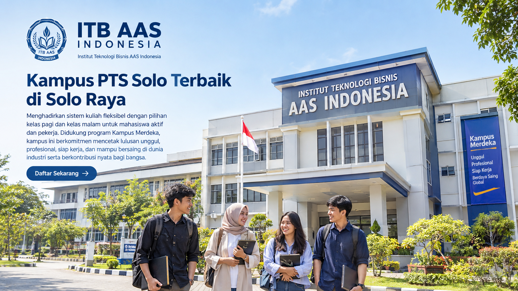 Kampus Masa Kini Solo: Kuliah Fleksibel di ITB AAS