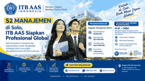 S2 Manajemen di Solo ITB AAS Indonesia untuk profesional global