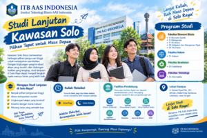 Studi Lanjutan Kawasan Solo dan Pilihan Kampus